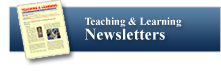 Teaching & Learning Newsletters