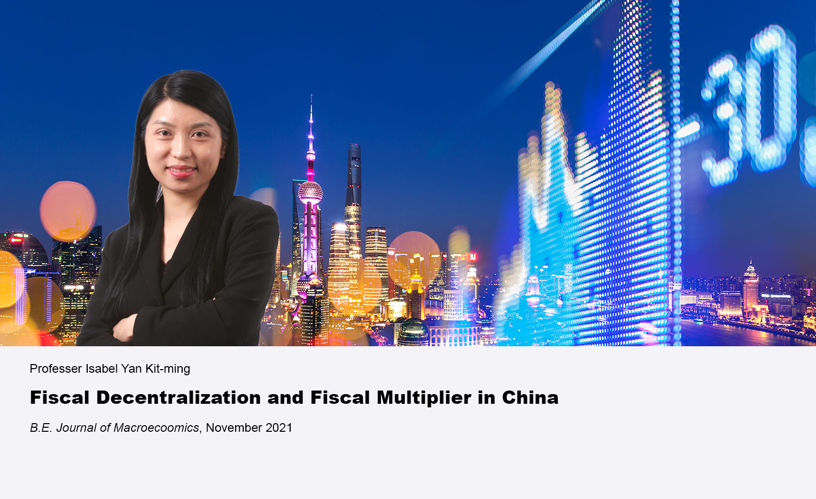 Fiscal Decentralization and Fiscal Multiplier in China