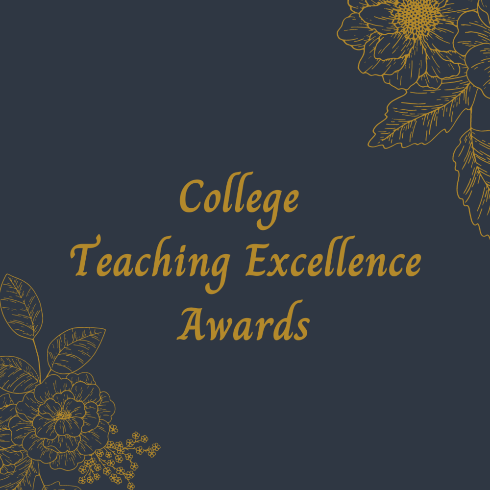 2022 College Teaching Excellence Awards