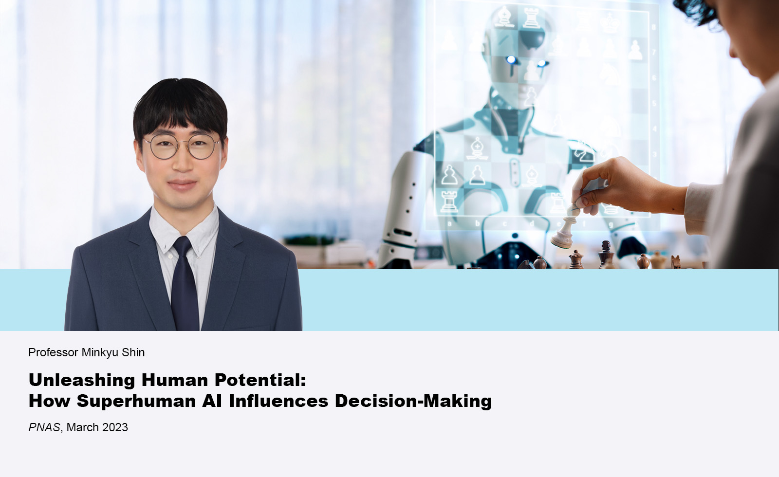 Unleashing Human Potential: How Superhuman AI Influences Decision-Making