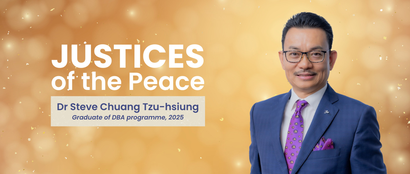 CB DBA alumnus appointed Justices of the Peace by HKSAR Government