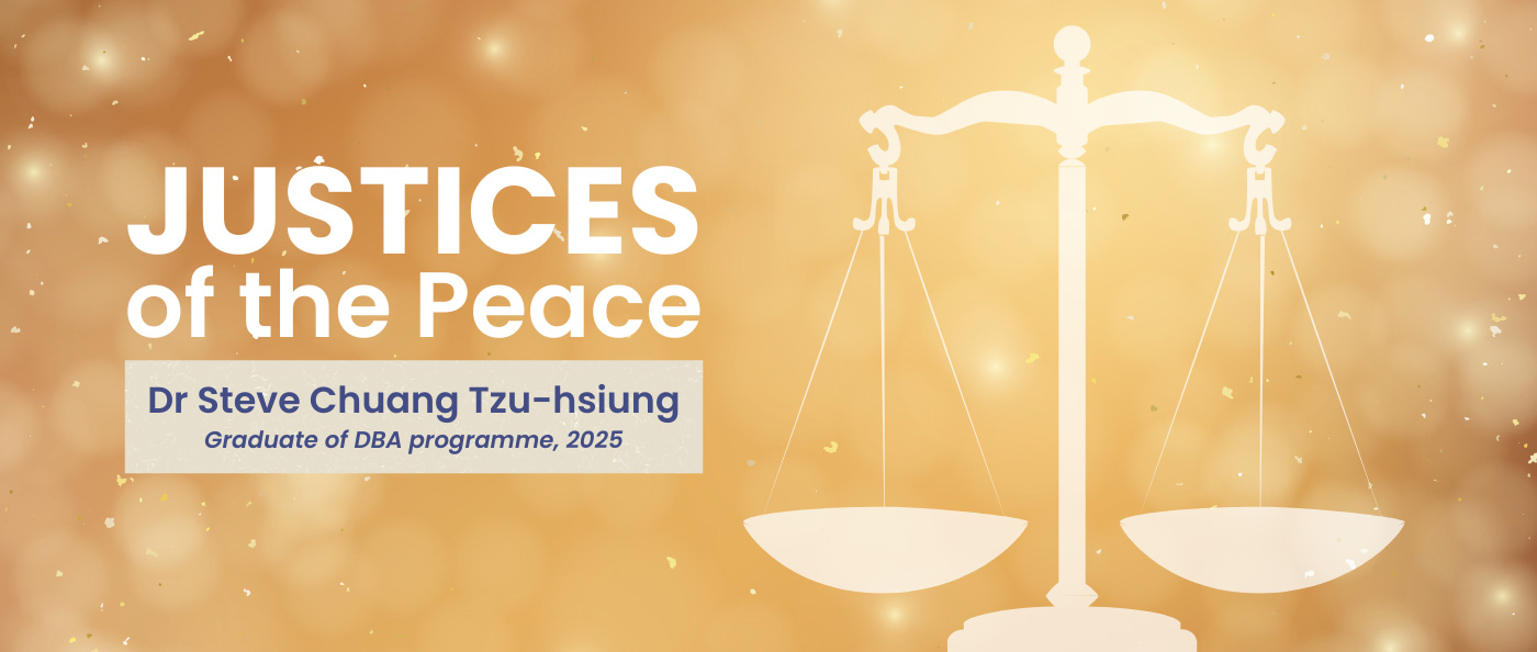 CB DBA alumnus appointed Justices of the Peace by HKSAR Government
