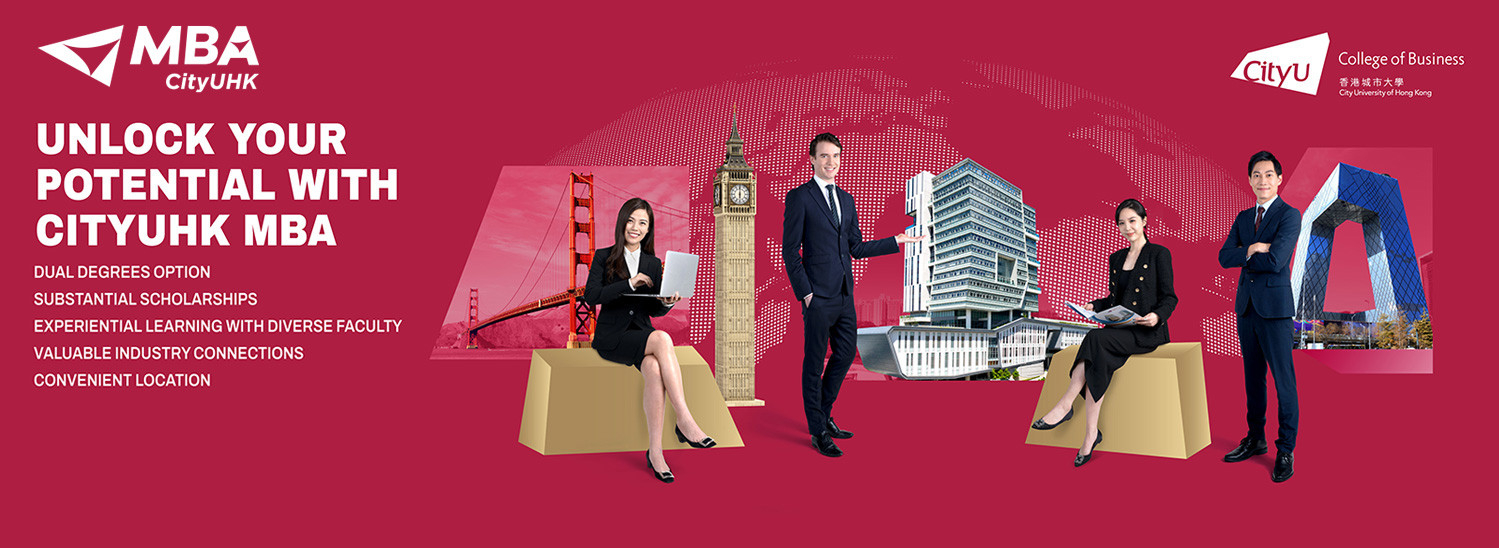 Unlock Your Potential with CityUHK MBA